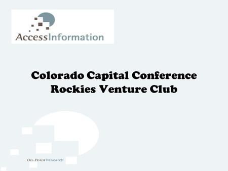 Colorado Capital Conference Rockies Venture Club.