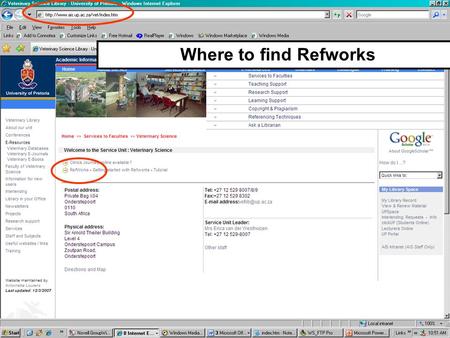 Where to find Refworks. Verification of access Login to Refworks.