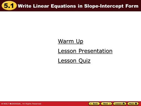 Warm Up Lesson Presentation Lesson Quiz