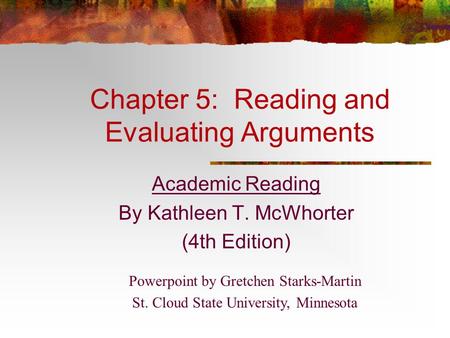 Chapter 5: Reading and Evaluating Arguments