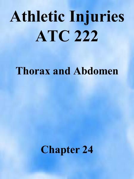 Thorax and Abdomen Chapter 24