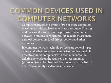Common Devices Used In Computer Networks