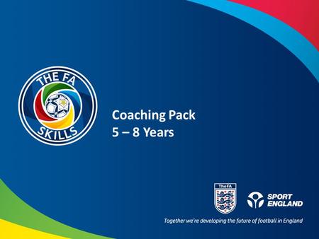 Coaching Pack 5 – 8 Years.