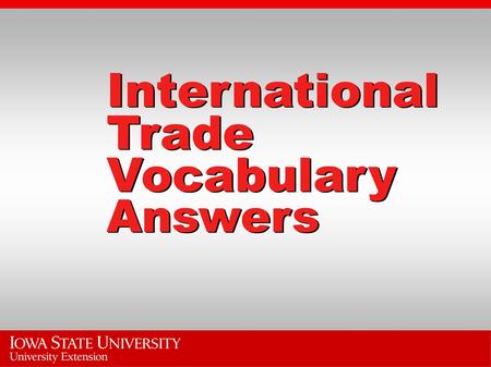 International Trade  Vocabulary  Answers