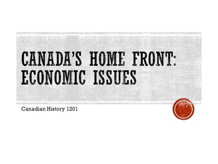 Canadian History 1201.  The need for a larger labour force increased as factories began to operate seven days a week, with 12 hour days being the norm.