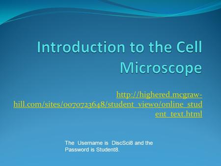 Introduction to the Cell Microscope
