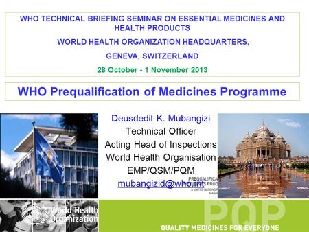 WHO Prequalification of Medicines Programme