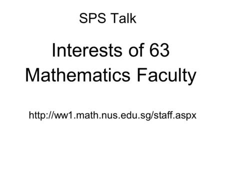 SPS Talk Interests of 63 Mathematics Faculty