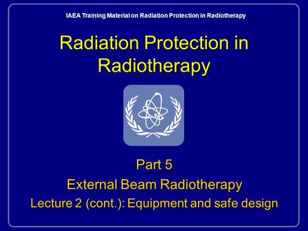 Radiation Protection in Radiotherapy