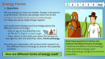 How are different forms of energy used?