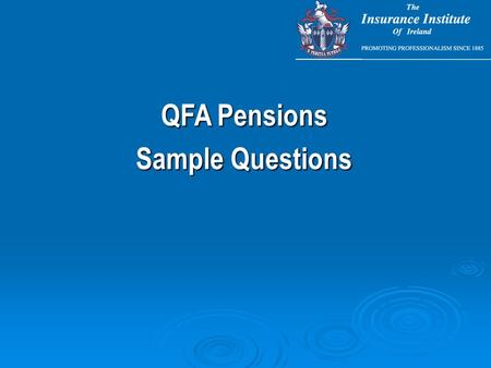 QFA Pensions Sample Questions. The Third Pillar of provision for retirement is: AThe State Pension System BPersonal Pension Provision C Occupational Pension.