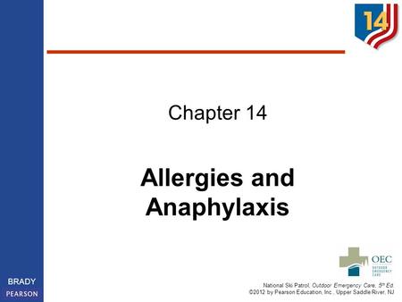 Allergies and Anaphylaxis