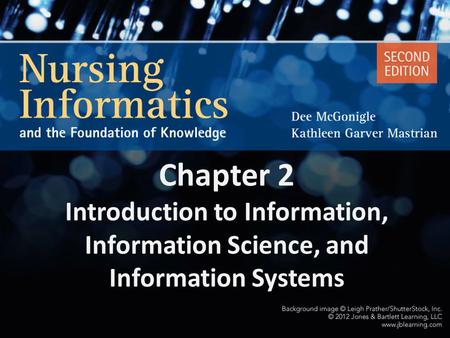 Data Raw facts. Chapter 2 Introduction ­to Information, Information Science, and Information Systems.