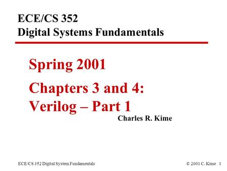 ECE/CS 352 Digital Systems Fundamentals