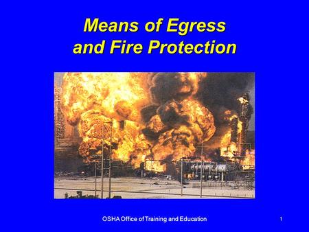 Means of Egress and Fire Protection