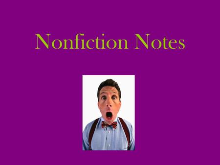 Nonfiction Notes.