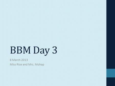 BBM Day 3 8 March 2013 Miss Rice and Mrs. Mohap. Warm-Up What is your first impression of Eugene? What kind of person do you think he is? What issues.