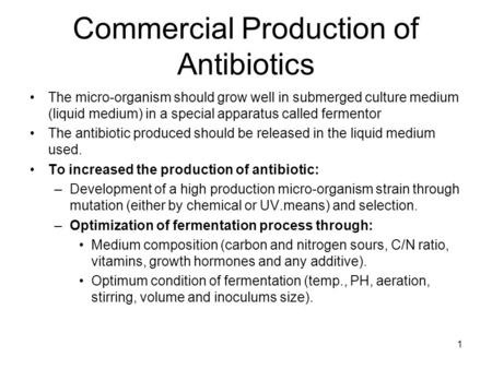 Commercial Production of Antibiotics