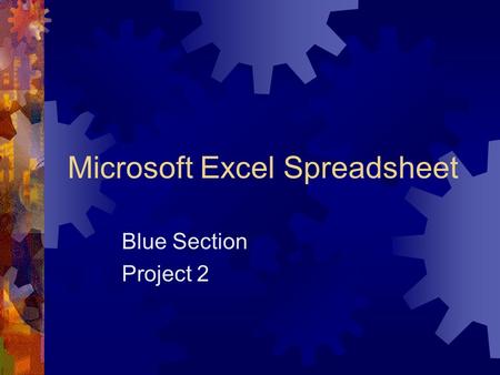 Microsoft Excel Spreadsheet Blue Section Project 2.