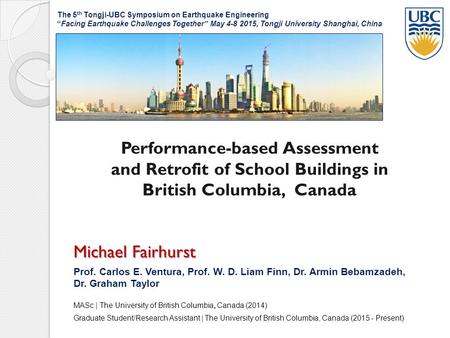The 5th Tongji-UBC Symposium on Earthquake Engineering