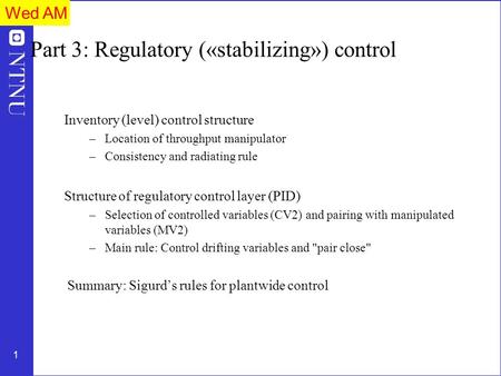 Part 3: Regulatory («stabilizing») control