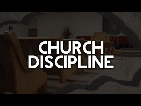 Church Discipline. “I, therefore, the prisoner of the Lord, beseech you to walk worthy of the calling with which you were called” (Eph. 4:1). Christians.