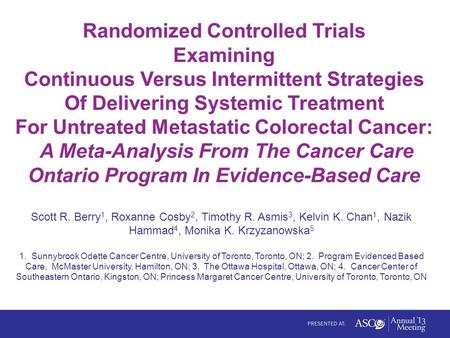 Randomized Controlled Trials Examining Continuous Versus Intermittent Strategies Of Delivering Systemic Treatment For Untreated Metastatic Colorectal Cancer: