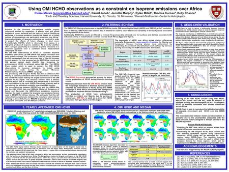 Using OMI HCHO observations as a constraint on isoprene emissions over Africa Eloïse Marais 1, Daniel Jacob 1, Jennifer Murphy.