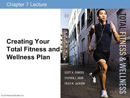 Creating Your Total Fitness and Wellness Plan