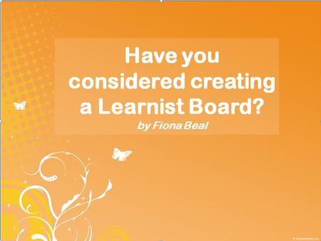 What is a Learnist Board? Learnist (http://learni.st) is free media and resource sharing site that is an extremely useful tool for teachers and students.