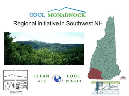 Regional Initiative in Southwest NH SWRPC. TOWN Baseline Report Town Overview Analysis by Sector Building Performance Recommendations Regional Context.