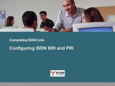 Configuring ISDN BRI and PRI
