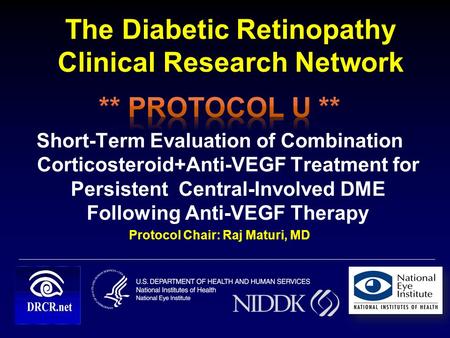 The Diabetic Retinopathy Clinical Research Network 11.