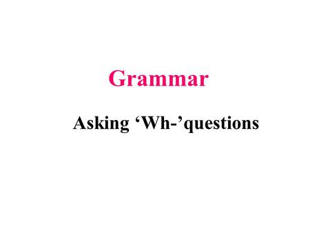 Grammar Asking ‘Wh-’questions. 1.tell sb. about sth. 告诉某人（关于）某事 2. a special day 特别的一天 3.a game called ‘trick or treat’ 一个叫 （被称为） “ 不招待就使坏 ” 的游戏 ” 4.give.
