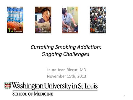 Curtailing Smoking Addiction: Ongoing Challenges
