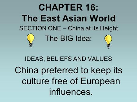 CHAPTER 16: The East Asian World