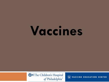 Vaccines.  Learning Intention:  Today we are learning and exploring the importance of vaccines on our and the community’s health.  Success Criteria: