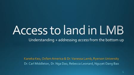 Understanding + addressing access from the bottom up 1 1.