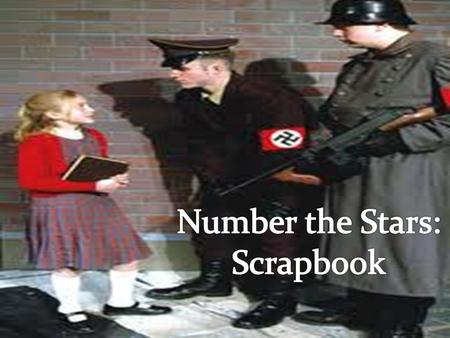Number the Stars: Scrapbook.
