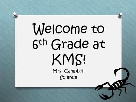 Welcome to 6th Grade at KMS!