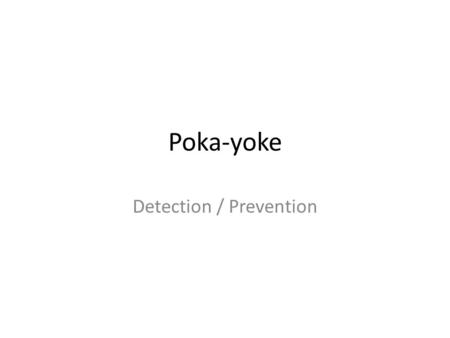 Detection / Prevention