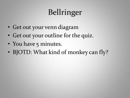 Bellringer Get out your venn diagram