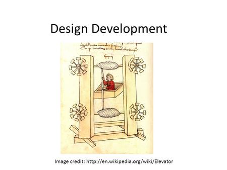 Design Development Image credit: