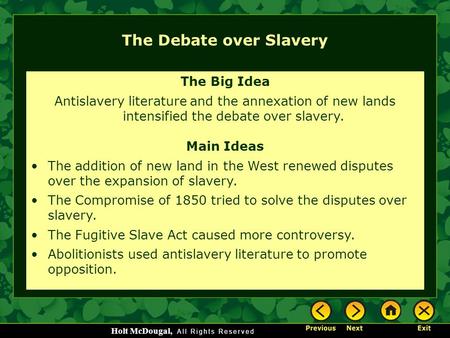 The Debate over Slavery
