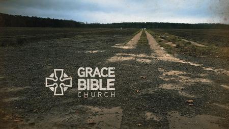 FILL OUT A VISITOR CARD FOR A FREE GBC MUG WITH MORE INFO ABOUT US! welcome to GRACE BIBLE CHURCH.