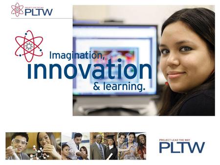 PLTW is re-energizing STEM education at middle schools and high schools throughout the country, providing students with 21st century skills. Overview.