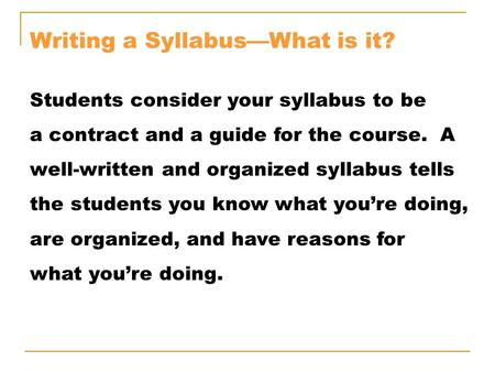 Writing a Syllabus—What is it?