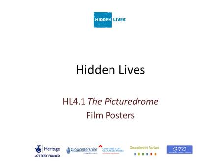 Hidden Lives HL4.1 The Picturedrome Film Posters.