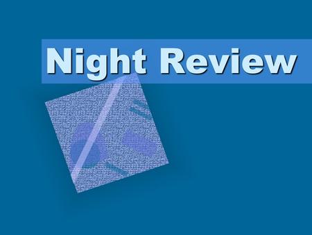 Night Review. Vocabulary Review Withered, dried up, shriveled.
