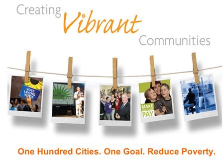 One Hundred Cities. One Goal. Reduce Poverty.. What is poverty?